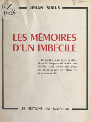 cover image of Les mémoires d'un imbécile